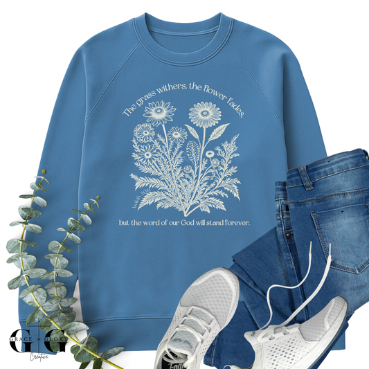 The Word Stand Sweatshirt