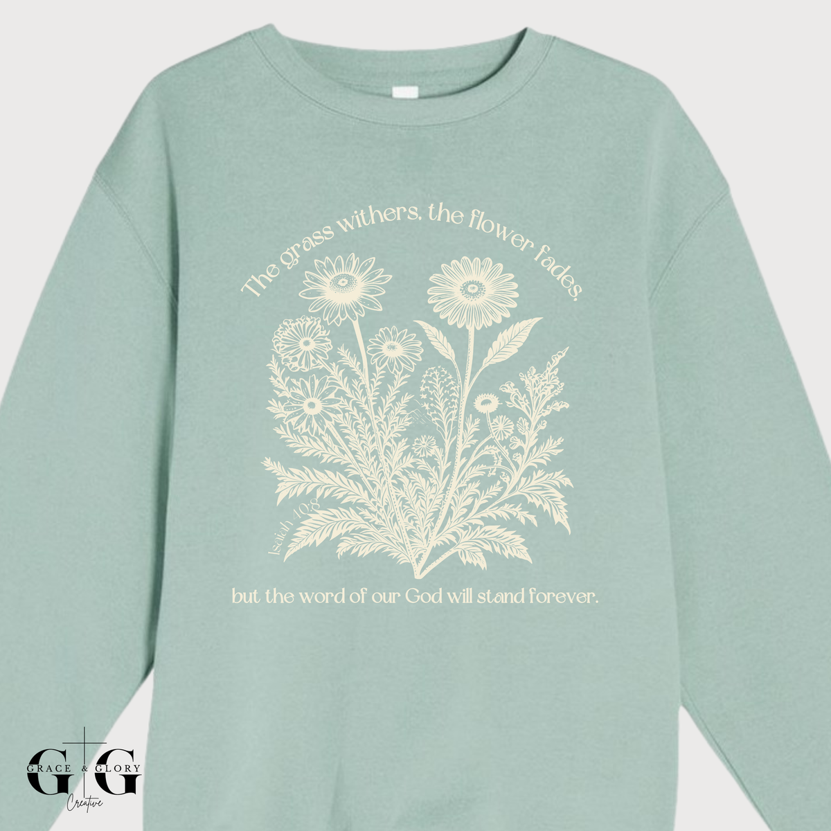 The Word Stand Sweatshirt