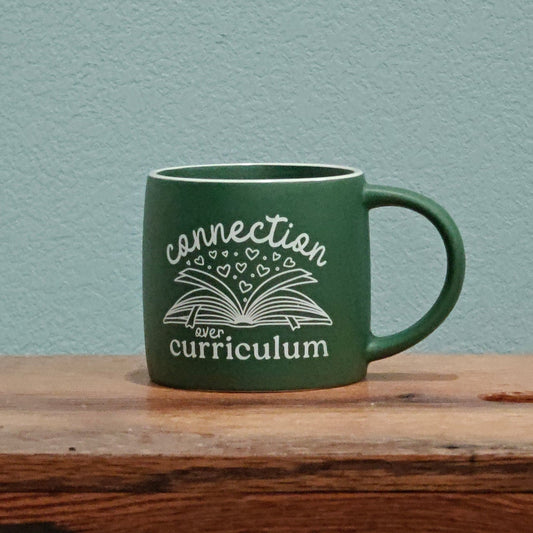 Connection Over Curriculum Mug