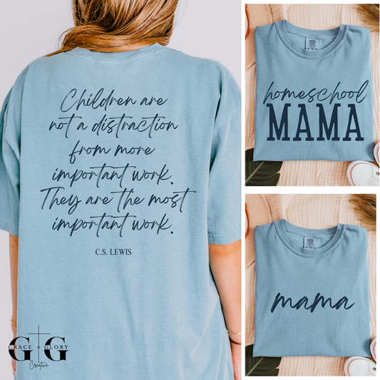 Mama - C.S. Lewis Quote Tee